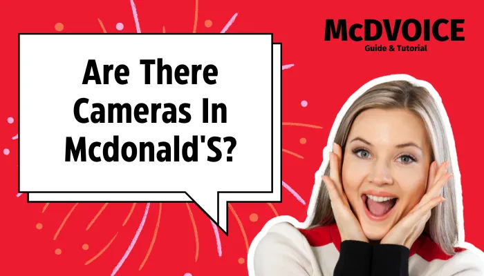 Are There Cameras In Mcdonald'S?