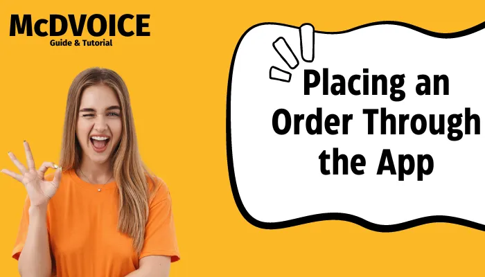 Placing an Order Through the App