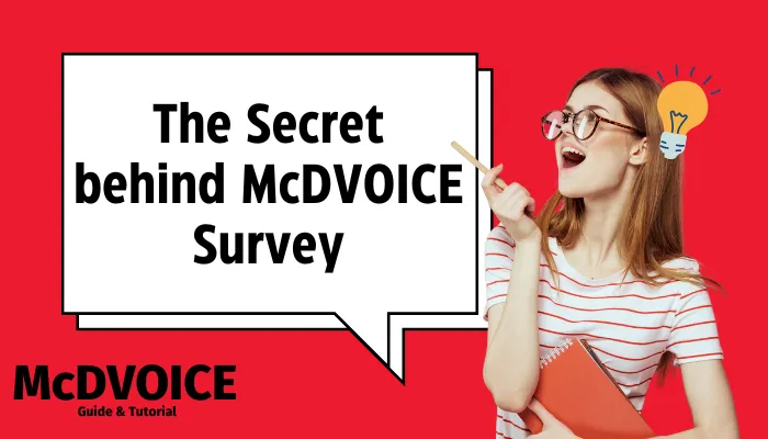 The Secret behind McDVOICE Survey