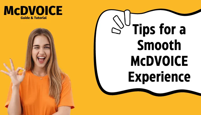 Tips for a Smooth McDVOICE Experience