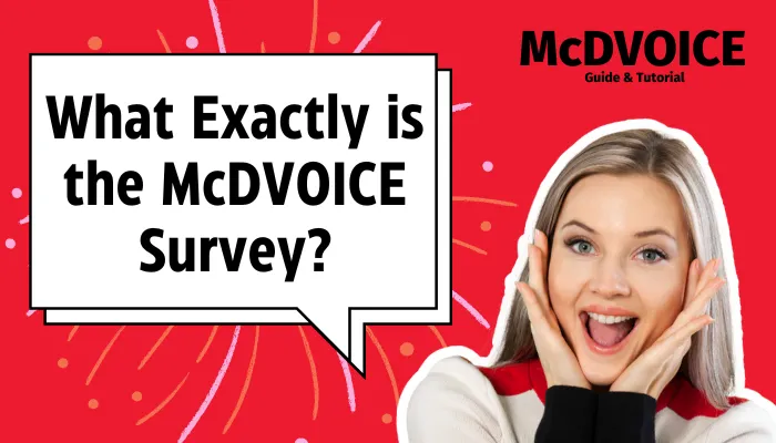 What Exactly is the McDVOICE Survey?