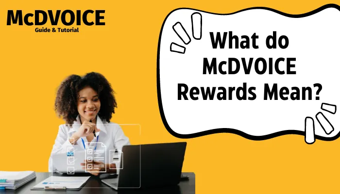 What do McDVOICE Rewards Mean?