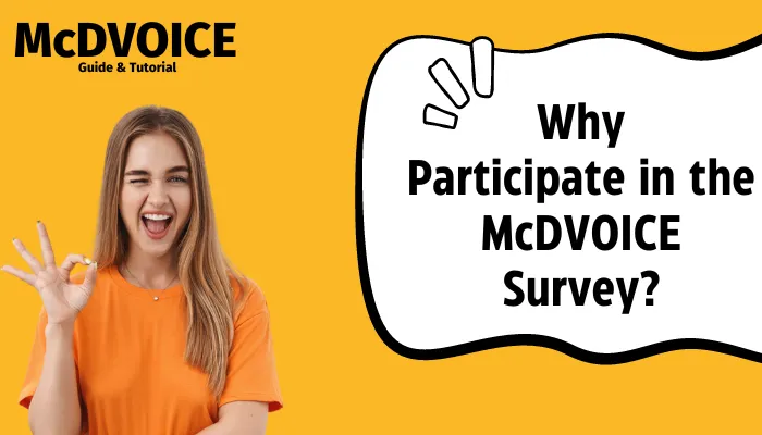 Why Participate in the McDVOICE Survey?